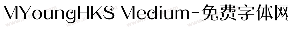 MYoungHKS Medium字体转换